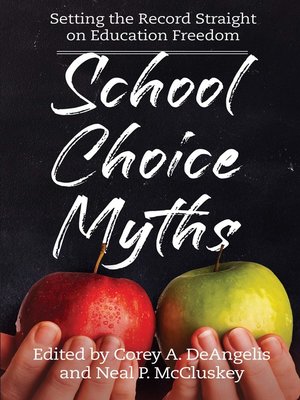 cover image of School Choice Myths